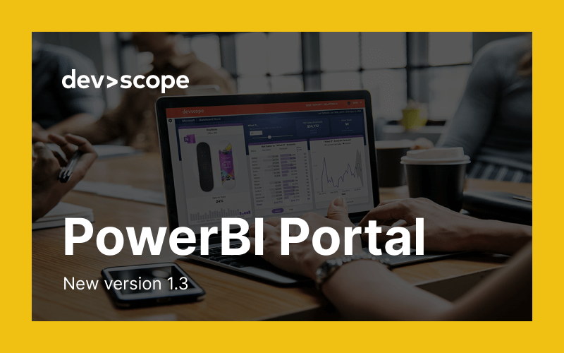 What's new in PowerBI Portal 1.3?